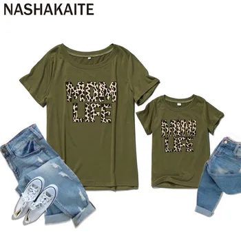 NASHAKAITE/ Повседневная одежда для мамы и меня, Армейский зеленый Леопардовый Принт с надписью 