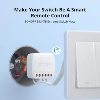 SONOFF Extreme Switch Mate S-MATE2 eWeLink-Дистанционное управление Через Smart Switch Для работы 